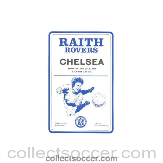 1980 - Raith Rovers vChelsea official programme 28/07/1980