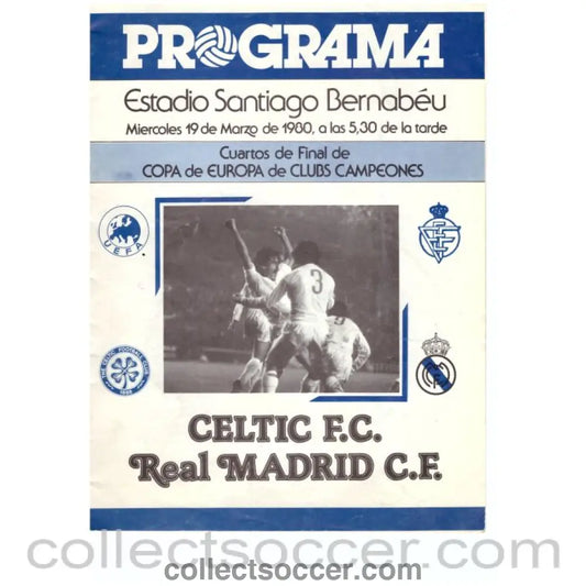 1980 Real Madrid v Celtic Football Programme European Cup - Collect Soccer