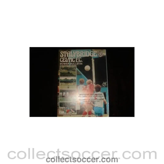 1980 - Stalybridge Celtic 1980 Champions v Stalybridge Celtic 1984 Champions official programme 06/11/1984 - Collect Soccer