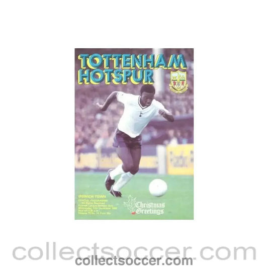 1980 - Tottenham Hotspur v Ipswich Town official programme 17/12/1980 Football League - Collect Soccer