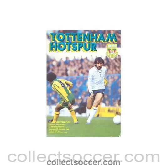 1980 - Tottenham Hotspur v Manchester City official programme 13/12/1980 Football League - Collect Soccer
