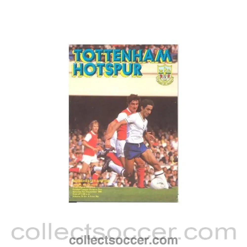 1980 - Tottenham Hotspur v Manchester United official programme 06/09/1980 Football League - Collect Soccer