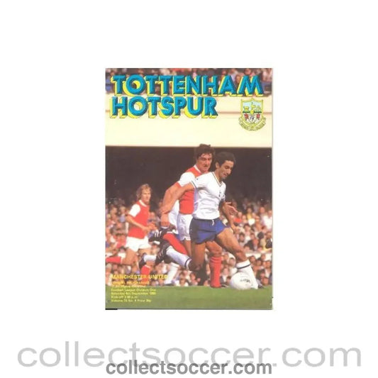 1980 - Tottenham Hotspur v Manchester United official programme 06/09/1980 Football League - Collect Soccer