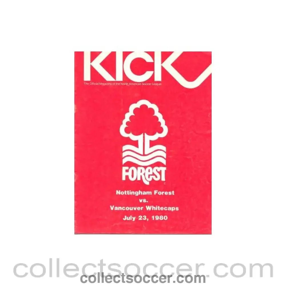 1980 - Vancouver Whitecaps v Nottingham Forest official programme 23/07/1980, played in Canada - Collect Soccer