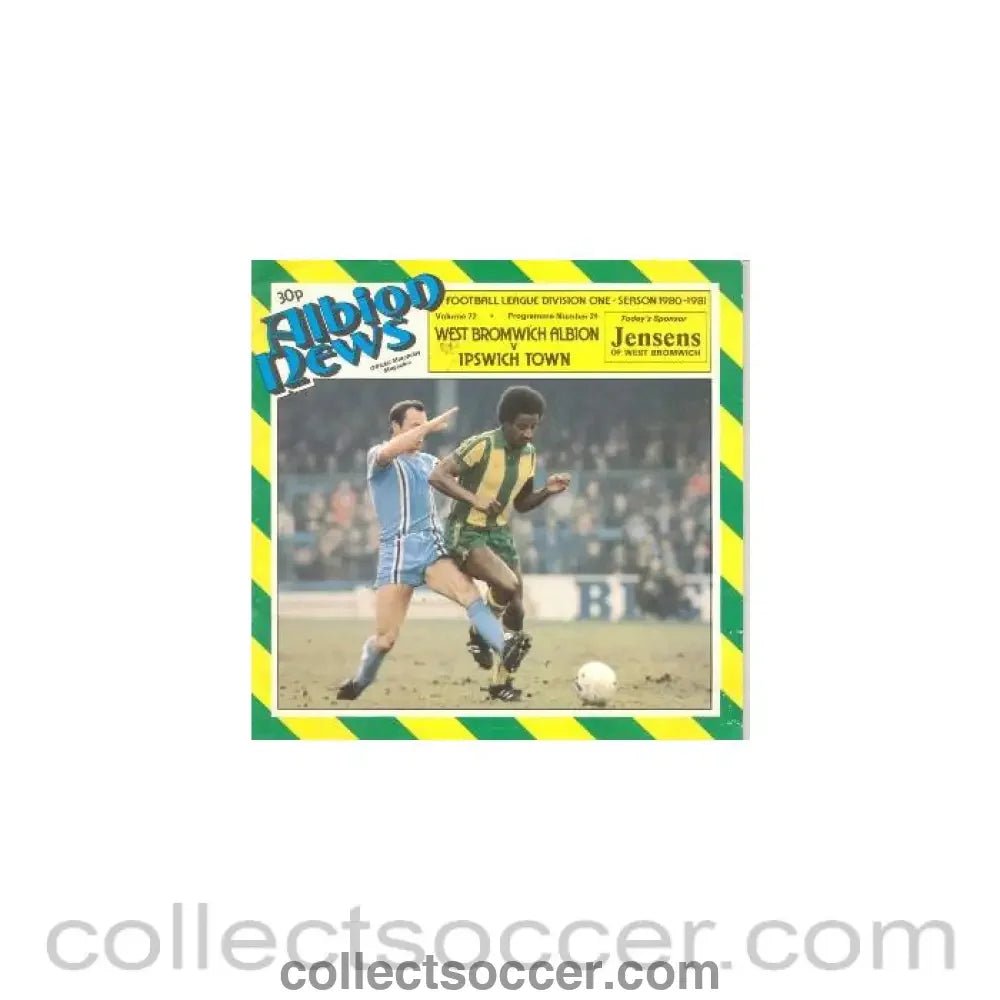 1980 - West Bromwich Albion v Ipswich Town official programme 1980 - 1981 - Collect Soccer
