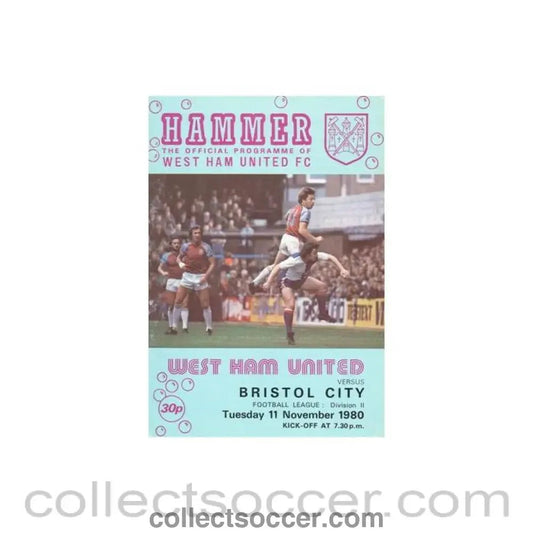 1980 - West Ham United v Bristol City official programme 11/11/1980 Football League - Collect Soccer