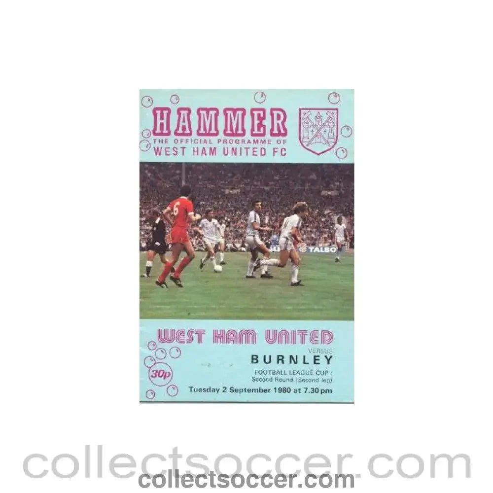 1980 - West Ham United v Burnley official programme 02/09/1980 Football League Cup - Collect Soccer