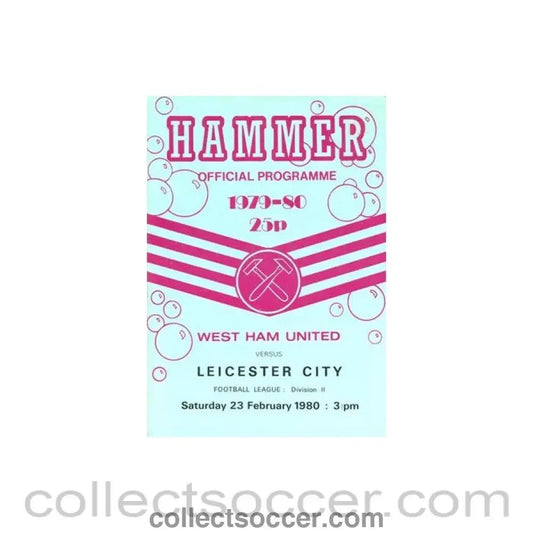 1980 - West Ham United v Leicester City official programme 23/02/1980 Football League - Collect Soccer