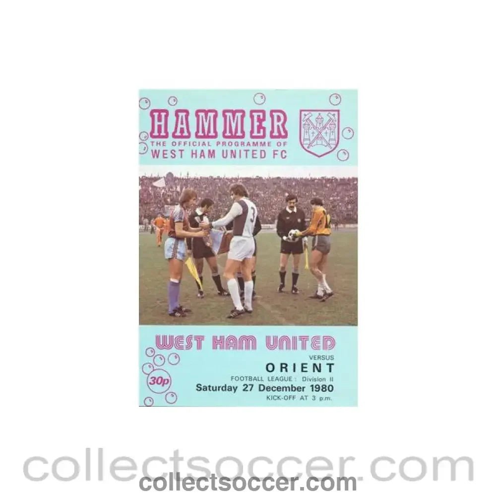 1980 - West Ham United v Leyton Orient official programme 27/12/1980 Football League - Collect Soccer