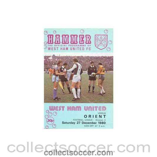 1980 - West Ham United v Leyton Orient official programme 27/12/1980 Football League - Collect Soccer