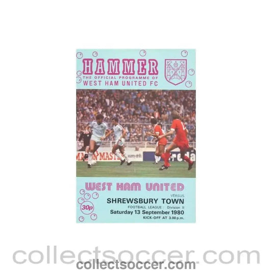 1980 - West Ham United v Shrewsbury Town official programme 13/09/1980 Football League - Collect Soccer