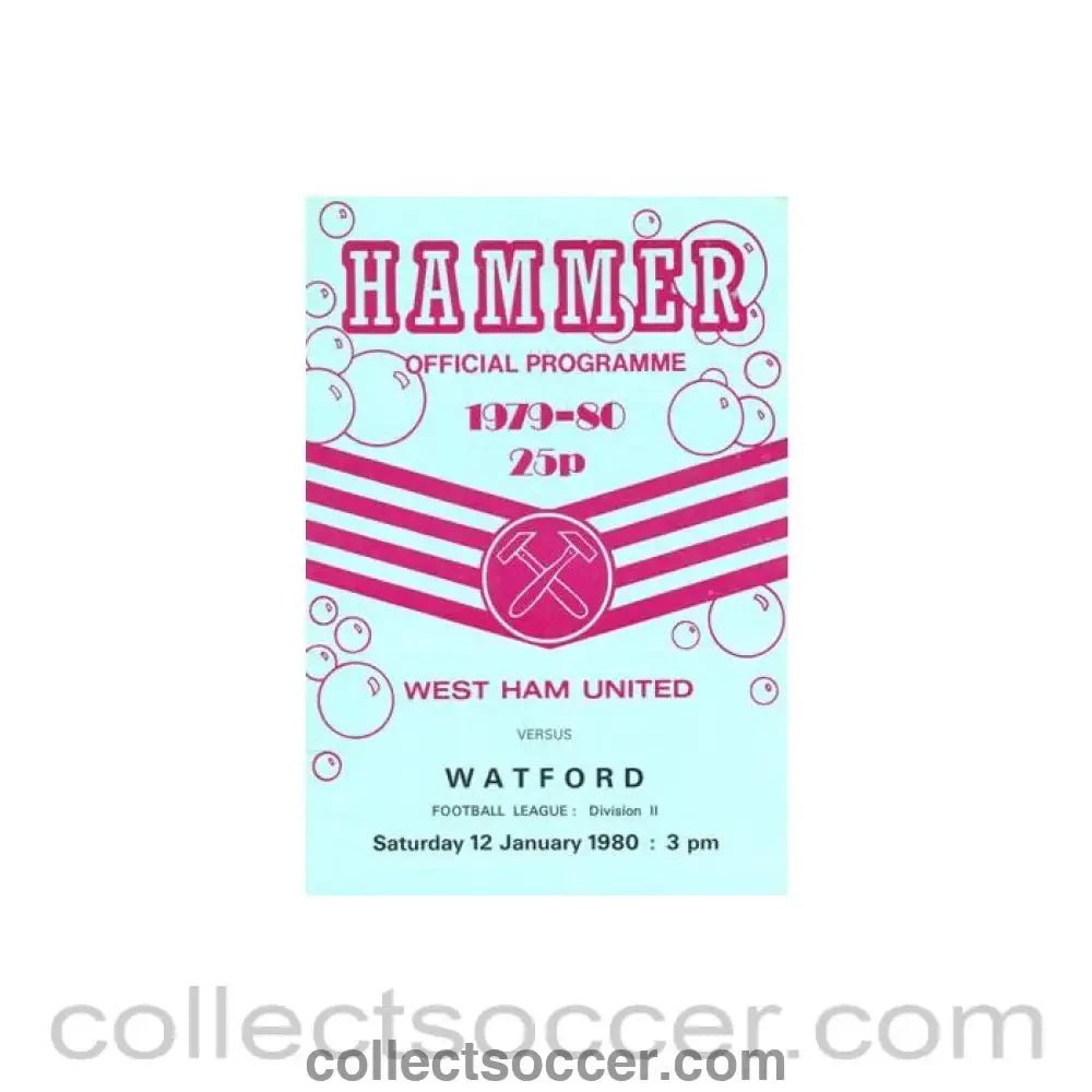 1980 - West Ham United v Watford official programme 12/01/1980 Football League - Collect Soccer