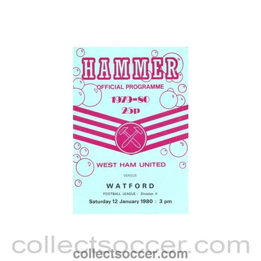 1980 - West Ham United v Watford official programme 12/01/1980 Football League - Collect Soccer