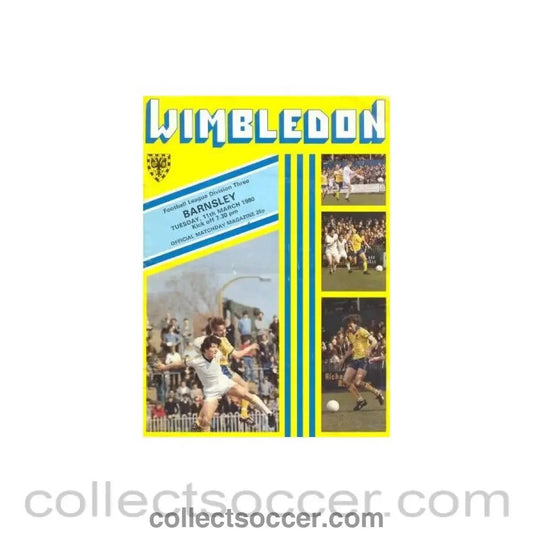 1980 - Wimbledon v Barnsley official programme 11/03/1980 - Collect Soccer