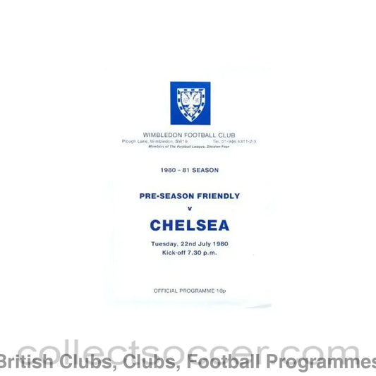1980 - Wimbledon vChelsea pre-seasonal friendly match official programme 22/07/1980