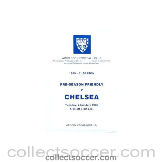 1980 - Wimbledon vChelsea pre - seasonal friendly match official programme 22/07/1980 - Collect Soccer