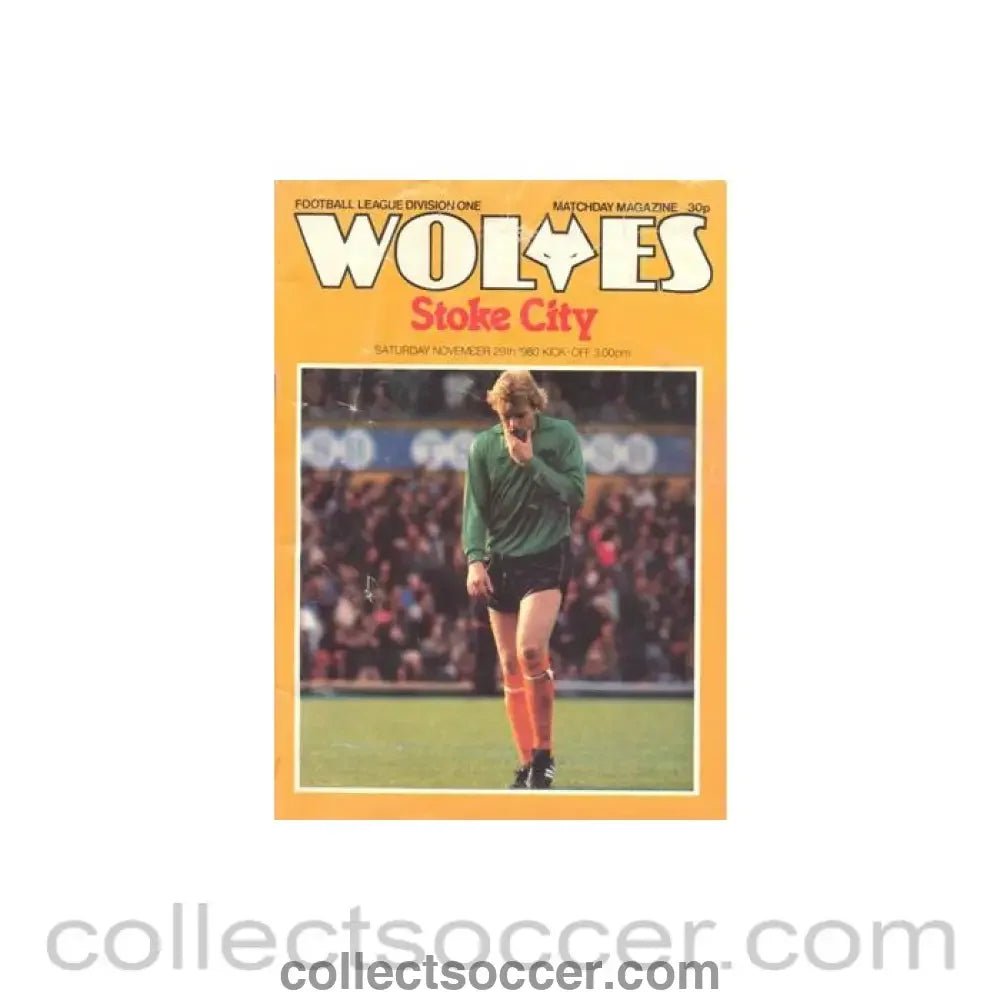1980 - Wolverhampton Wanderers v Stoke City official programme 29/11/1980 Football League - Collect Soccer
