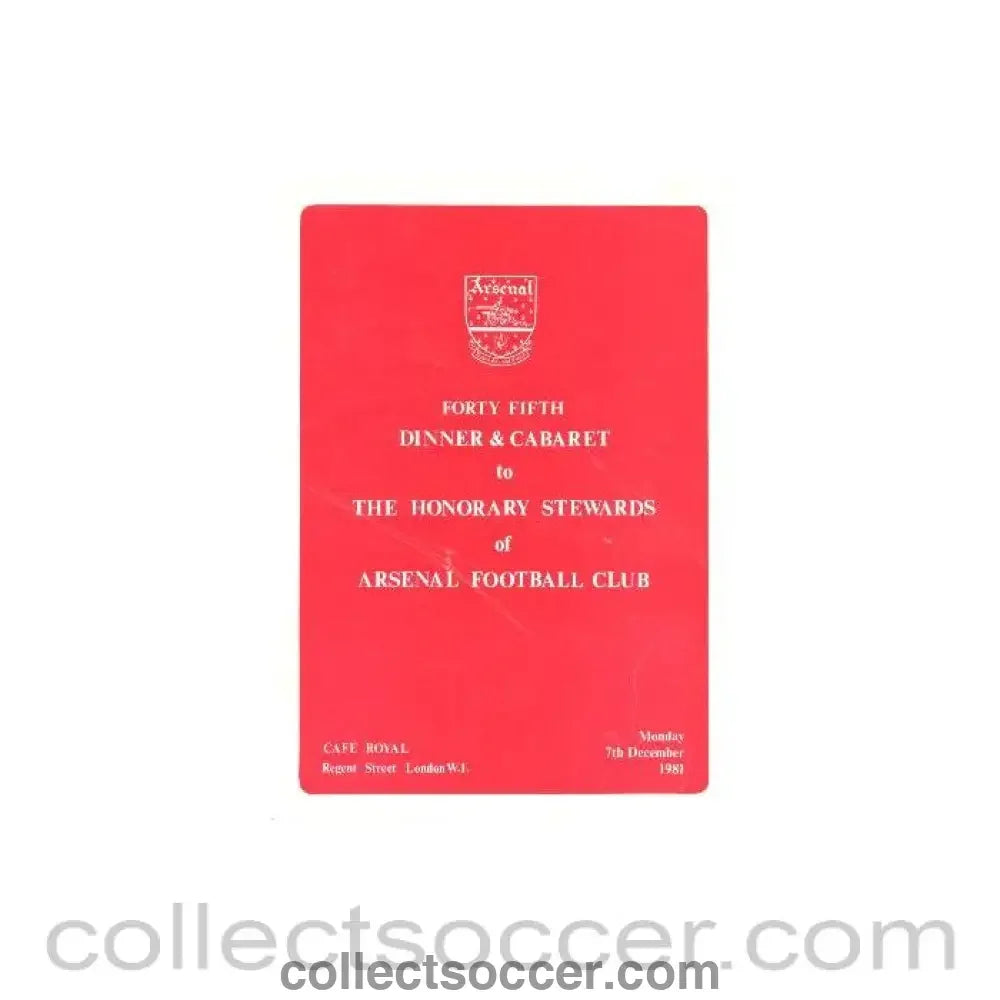 1981 - Arsenal - 45th Dinner & Cabaret to The Honorary Stewards of Arsenal FC menu 07/12/1981