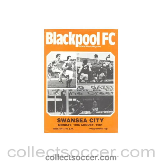 1981 - Blackpool v Swansea City official programme 10/08/1981