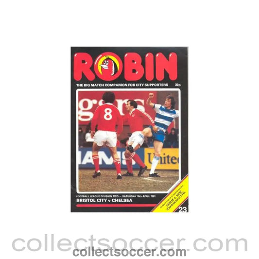 1981 - Bristol City vChelsea official programme 18/04/1981