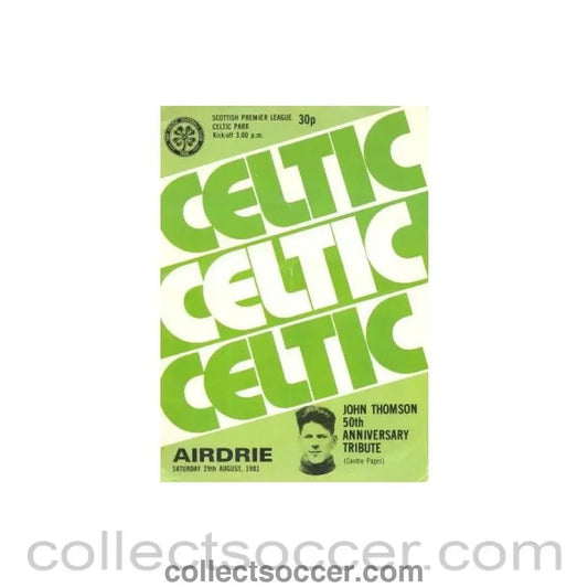 1981 - Celtic v Airdrie official programme 29/08/1981 Scottish Premier League - Collect Soccer