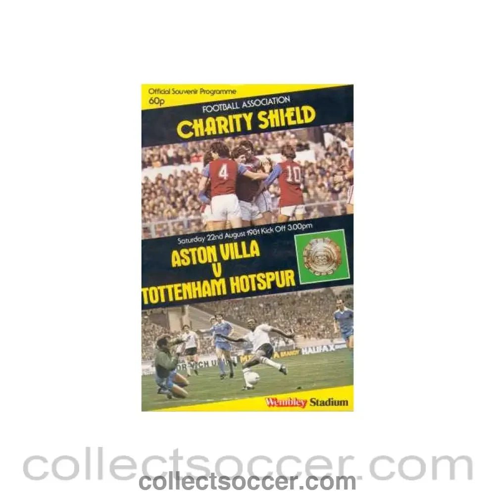 1981 Charity Shield Official Programme Aston Villa v Tottenham Hotspur - Collect Soccer