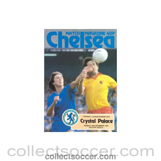 1981 - Chelsea v Crystal Palace official programme 28/12/1981