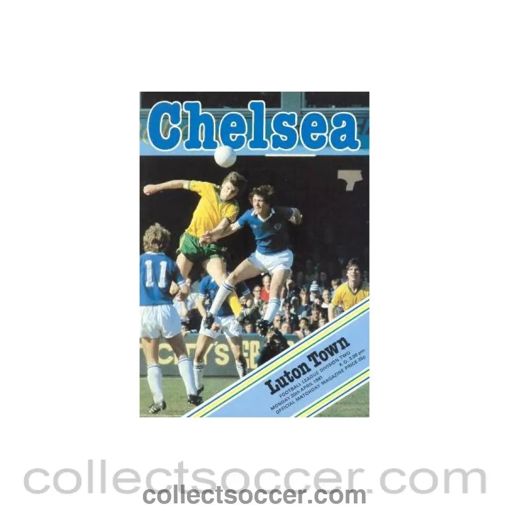1981 - Chelsea v Luton Town official programme 20/04/1981 - Collect Soccer