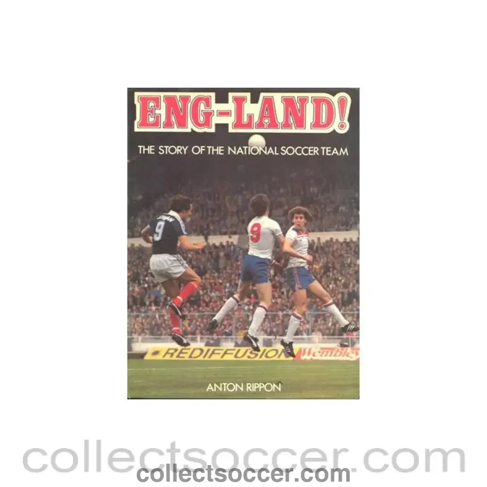 1981 - Eng-land! - The Story of the National Soccer Team - book of 1981