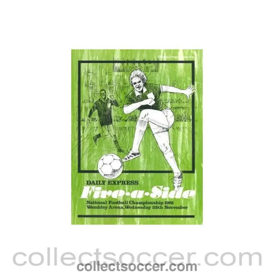 1981 Five - a - Side Daily Express official programme - Collect Soccer