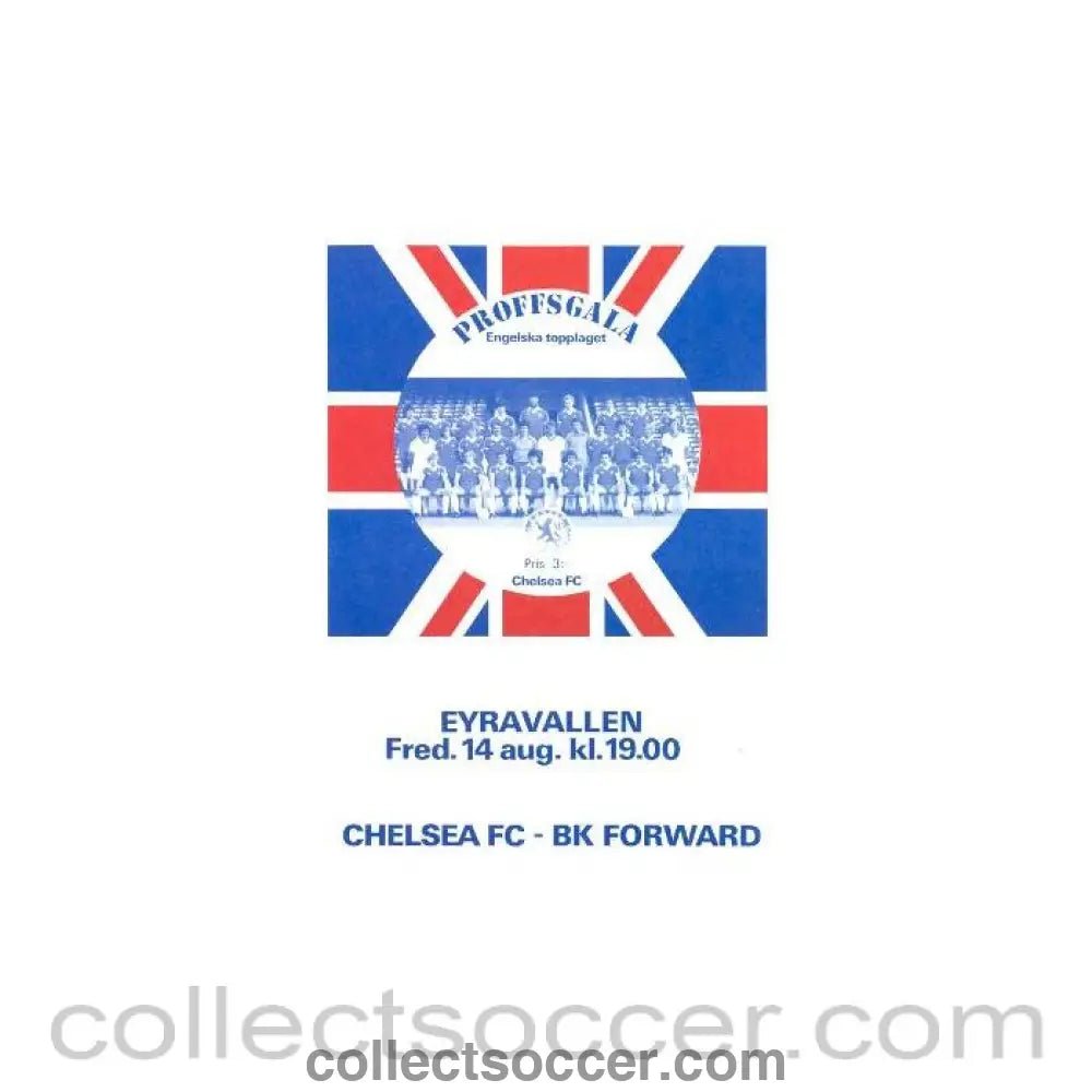 1981 - Forward vChelsea official programme 14/08/1981 - Collect Soccer
