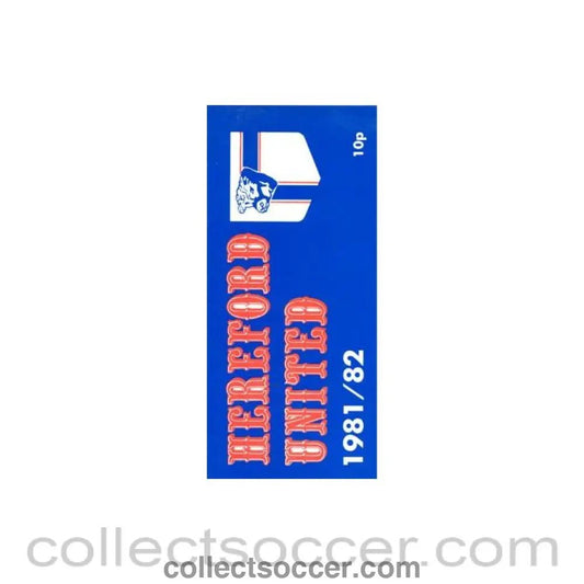 1981 - Hereford United fixtures 1981-1982 - Collect Soccer