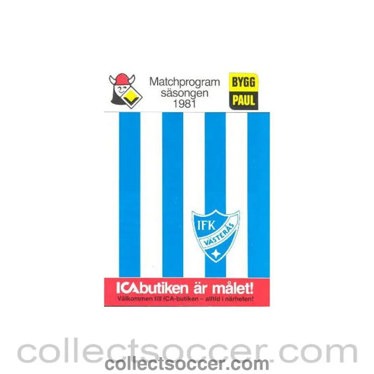 1981 - IFK Vasteras vChelsea official programme 11/08/1981 large issue - Collect Soccer