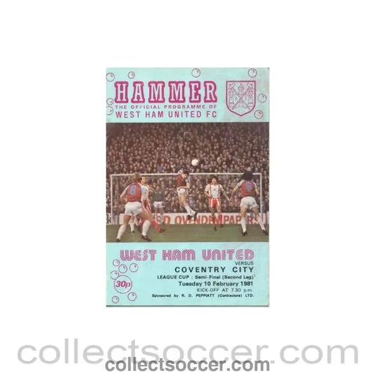 1981 League Cup Semi - Final 2nd Leg Programme West Ham United v Coventry City official programme 10/02/1981 - Collect Soccer