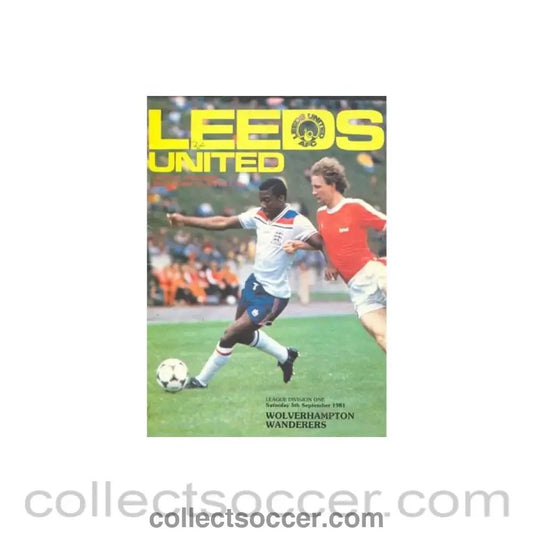 1981 - Leeds United v Wolverhampton Wanderers official programme 05/09/1981 Football League - Collect Soccer