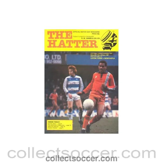 1981 - Luton Town v Newcastle United official programme 17/01/1981 Football League - Collect Soccer