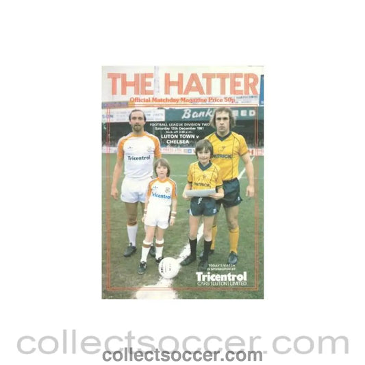 1981 - Luton Town vChelsea official programme 12/12/1981 Football League postponed match
