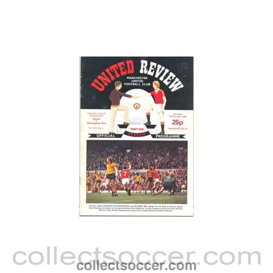 1981 - Manchester United v Birmingham City official programme 17/10/1981 - Collect Soccer