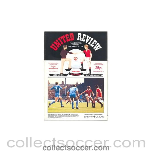 1981 - Manchester United v Middlesbrough official programme 21/10/1981, reduced price - Collect Soccer