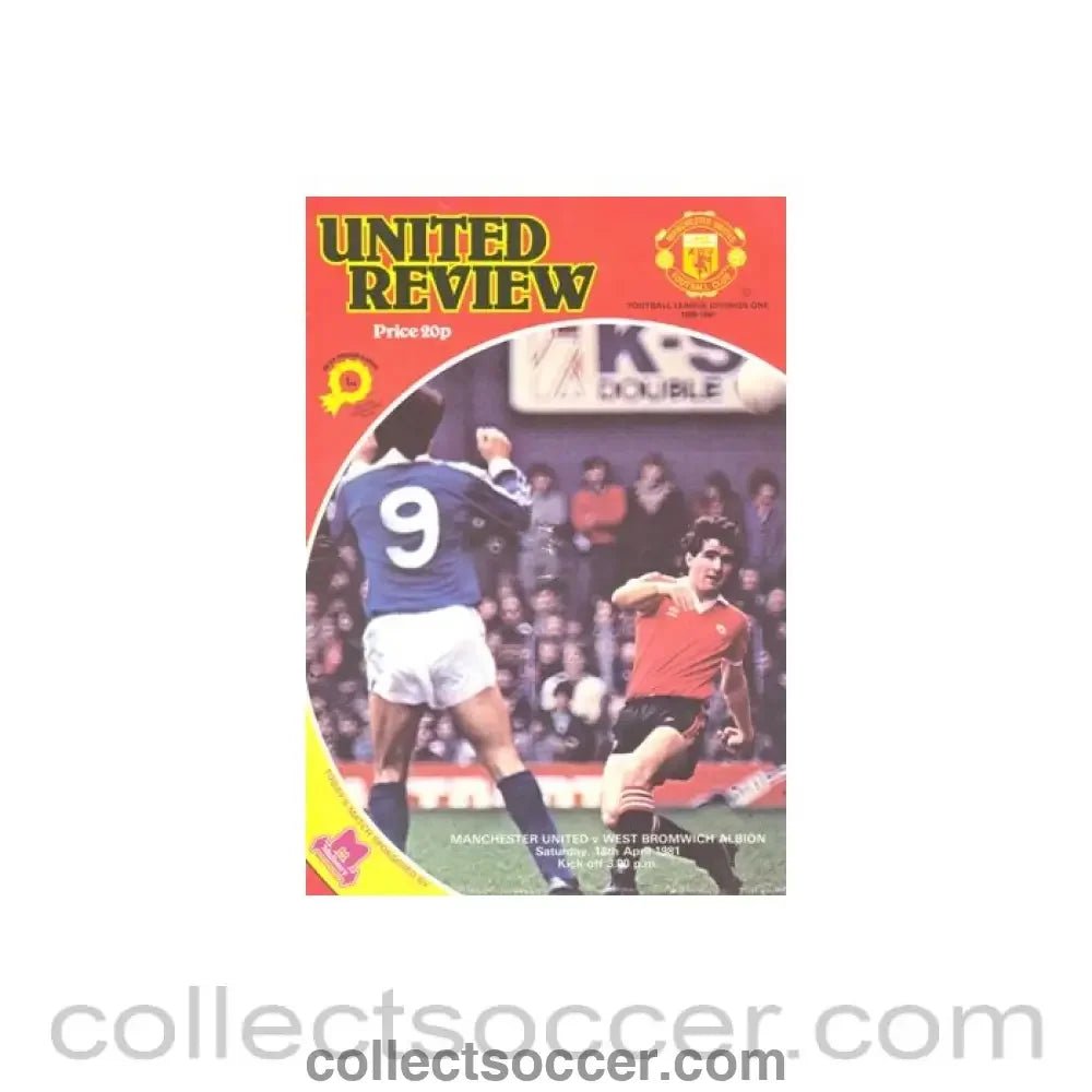 1981 - Manchester United v West Bromwich Albion official programme 18/04/1981 - Collect Soccer