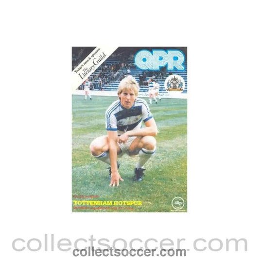 1981 - Queen's Park Rangers v Tottenham Hotspur official programme 03/01/1981 F.A. Cup - Collect Soccer
