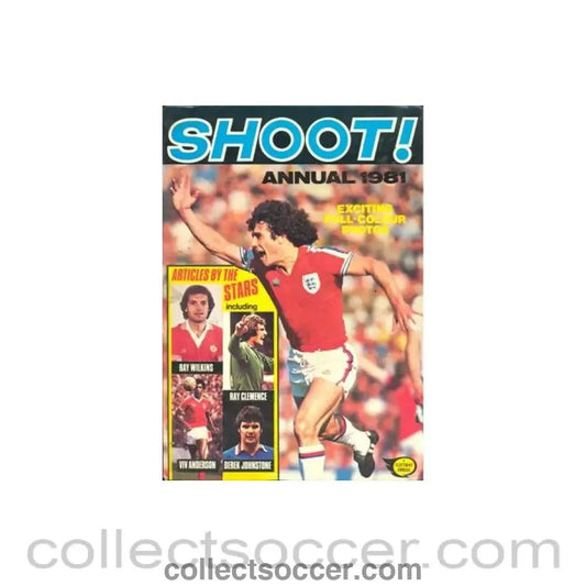 1981 - Shoot! - Football Annual 1981 - Collect Soccer