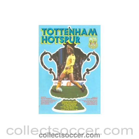 1981 - Tottenham Hotspur v Coventry City official programme 14/02/1981 F.A. Cup - Collect Soccer