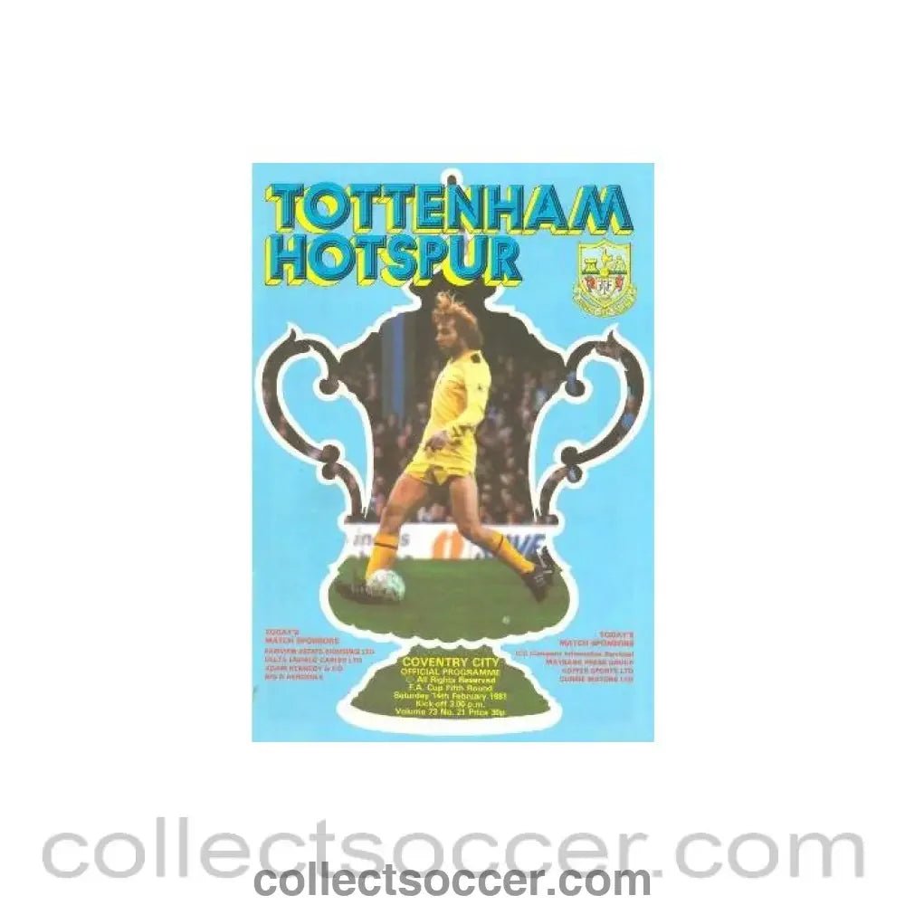 1981 - Tottenham Hotspur v Coventry City official programme 14/02/1981 F.A. Cup - Collect Soccer