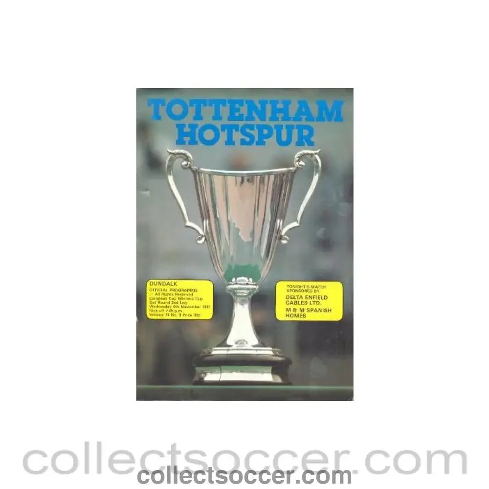 1981 - Tottenham Hotspur v Dundalk official programme 04/11/1981 European Cup Winners Cup - Collect Soccer