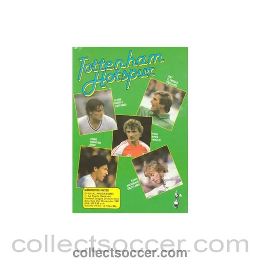1981 - Tottenham Hotspur v Manchester United official programme 21/11/1981 Football League - Collect Soccer