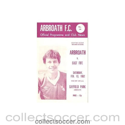 1982 - Arbroath v East Fife official programme 13/02/1982 - Collect Soccer