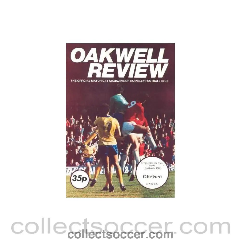 1982 - Barnsley vChelsea official programme 12/03/1982 - Collect Soccer