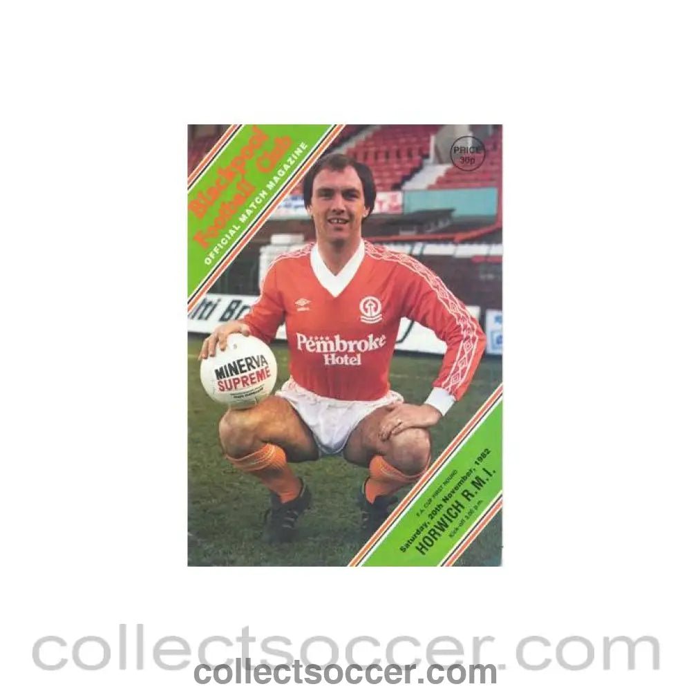1982 - Blackpool v Horwich RMI official programme 20/11/1982 F.A. Cup - Collect Soccer
