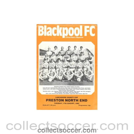 1982 - Blackpool v Preston North End official programme 17/08/1982 Lancashire County Cup